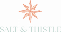 SALT & THISTLE